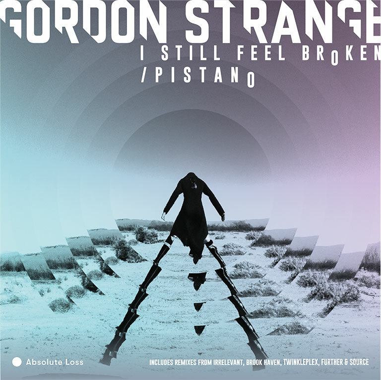 Gordon Strange - Pistano/I Still Feel Broken