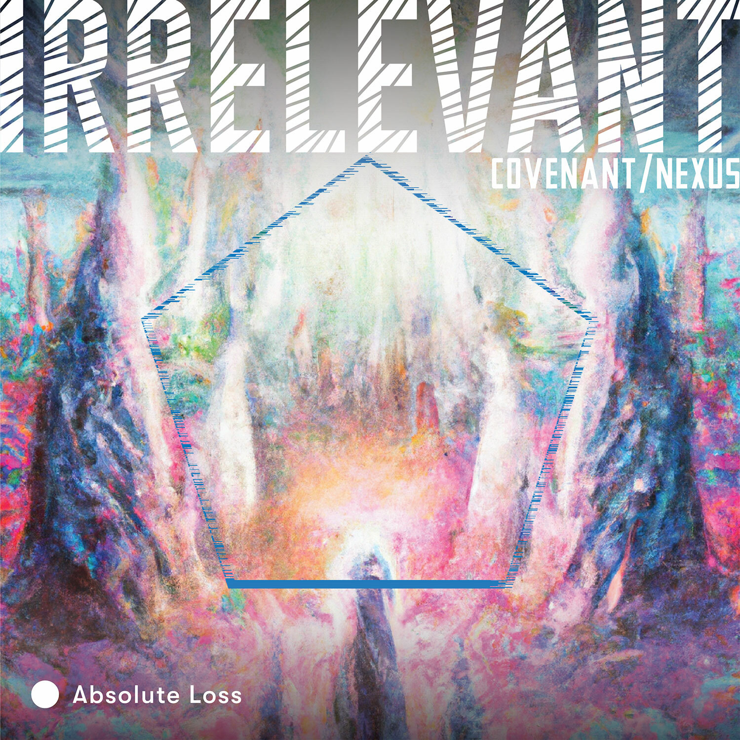Irrelevant - Covenant/Nexus